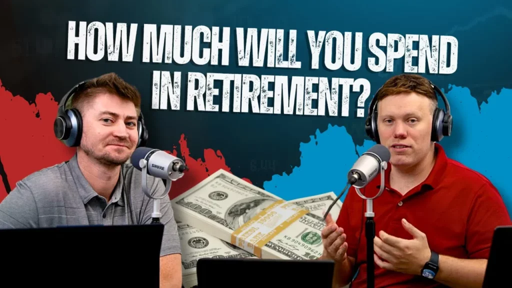 How much will you spend in retirement podcast